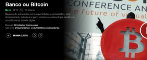 Imagem da matéria: Banco ou Bitcoin: Netflix Disponibiliza Documentário Sobre Bitcoin