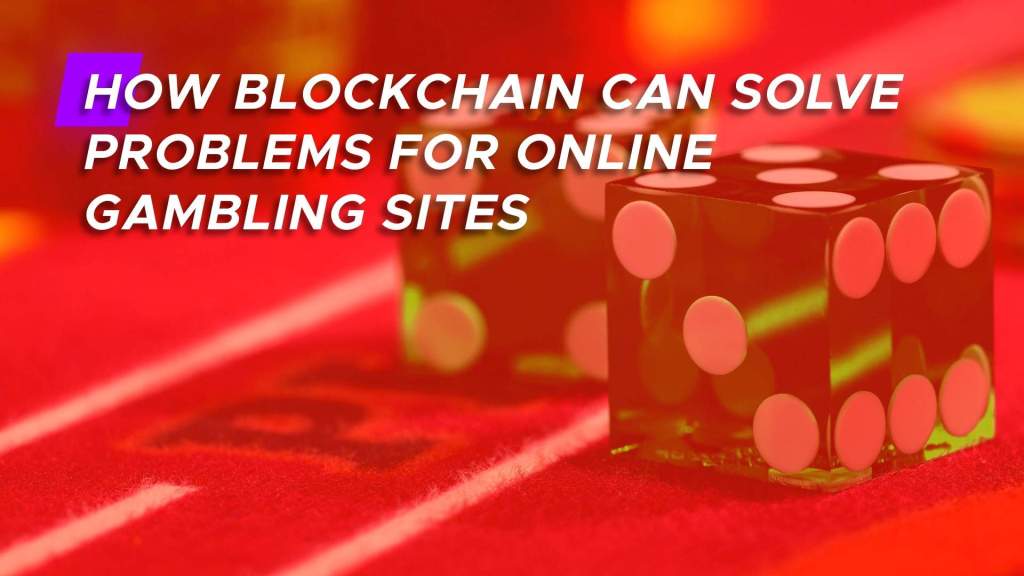 Imagem da matéria: Como o Blockchain Pode Resolver Problemas de Sites de Casino Online?