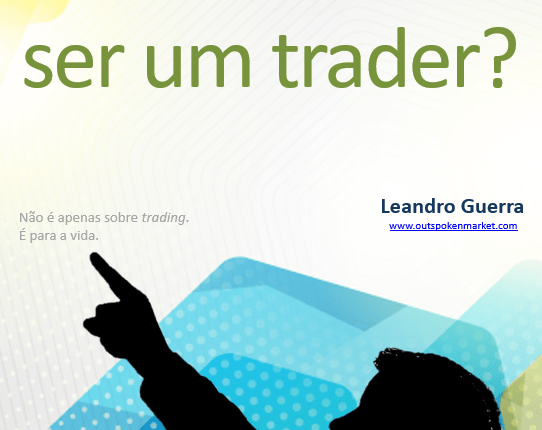 Imagem da matéria: Colunista do Portal do Bitcoin, Leandro Guerra Lança E-Book ''Já Pensou em ser um Trader?''