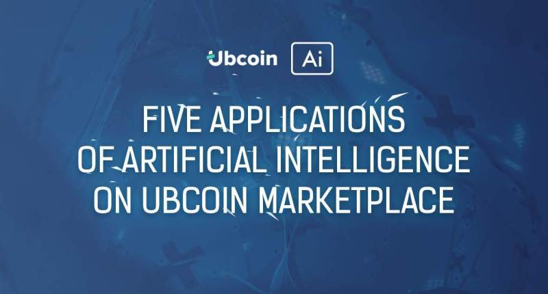 Imagem da matéria: Cinco aplicações de inteligência artificial do marketplace da Ubcoin