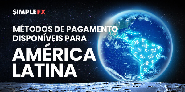 Imagem da matéria: SimpleFX apresenta novos métodos de pagamento para países da América Latina
