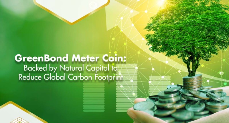 Imagem da matéria: GreenBond Meter Coin: a moeda apoiada pela Capital Natural que visa reduzir a pegada de carbono